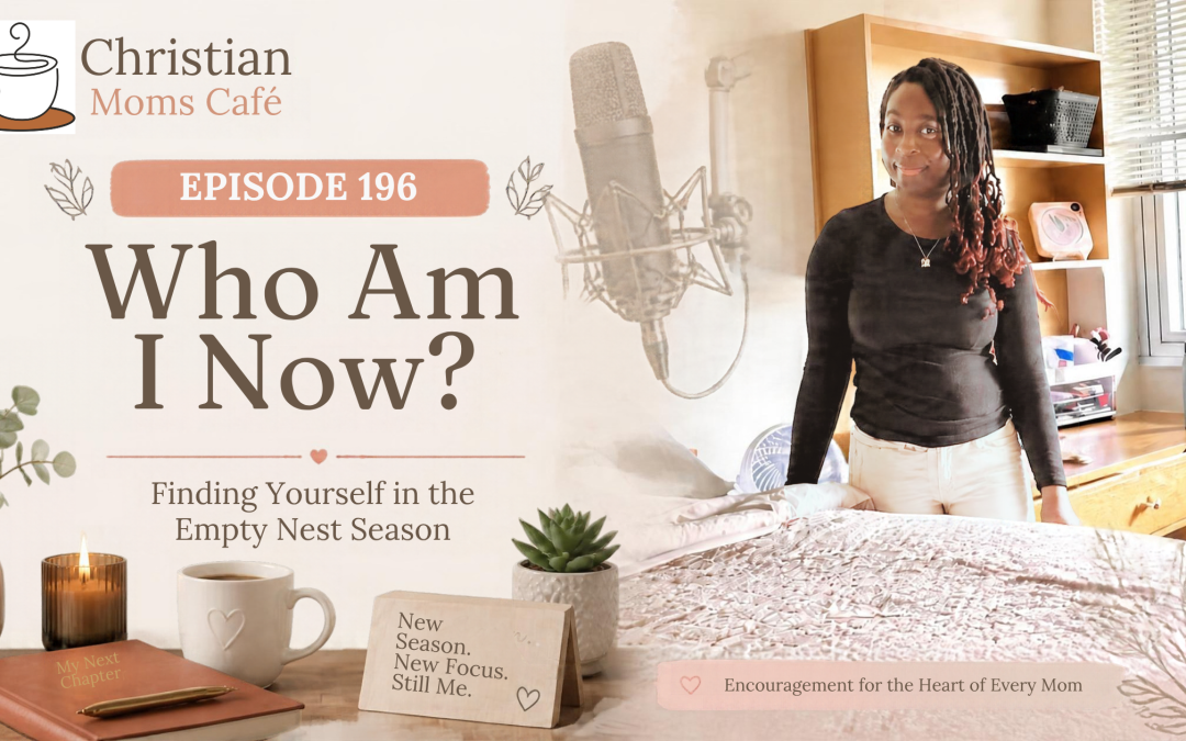 196. Who Am I Now? An Empty Nester’s Guide to Finding Yourself Again